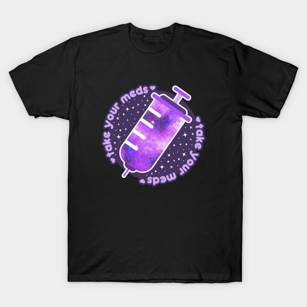 Take Your Meds | Kawaii Syringe T-Shirt by Sasyall